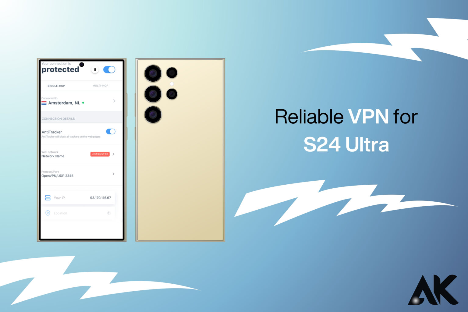 Reliable VPN for S24 Ultra