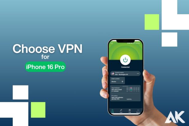 Choose VPN for iPhone 16 Pro