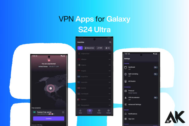 S24 Ultra VPN apps