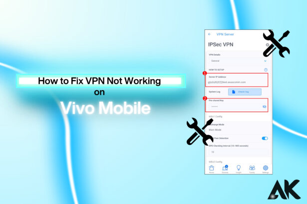 How to Fix VPN Not Working on Vivo Mobile