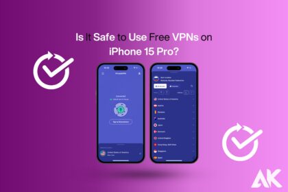 Is it safe to use free VPNs on iPhone 15 Pro?