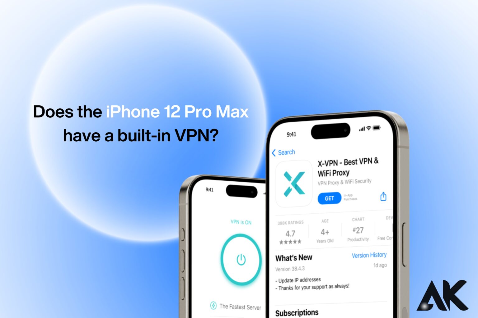 Does iPhone 12 Pro Max have a built-in VPN?