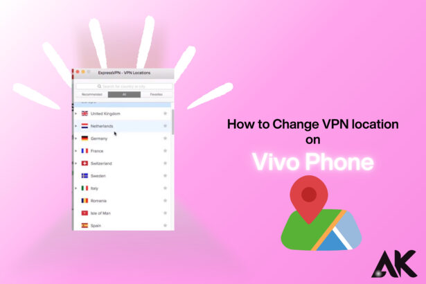 How to change VPN location on Vivo phone