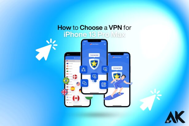 How to choose a VPN for iPhone 13 Pro Max