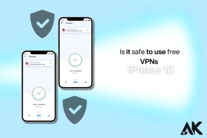 Is it safe to use free VPNs on iPhone 13?