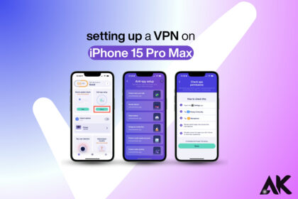 Step-by-step guide to setting up a VPN on iPhone 15 Pro Max