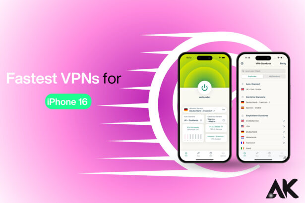 Fastest VPN for iPhone 16