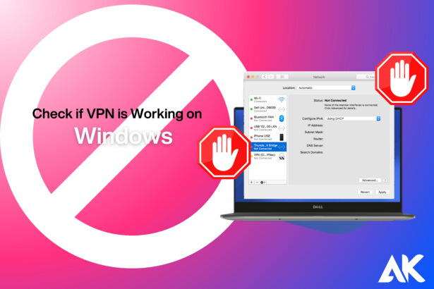 How to Check if VPN is Working on Windows?